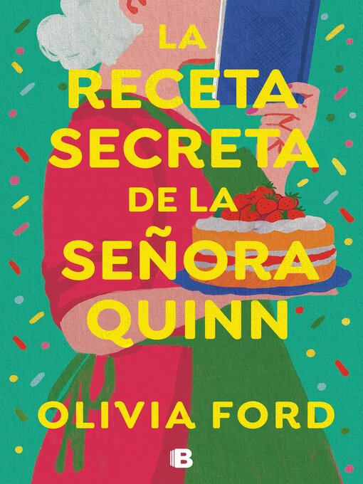 Title details for La receta secreta de la señora Quinn by Olivia Ford - Available